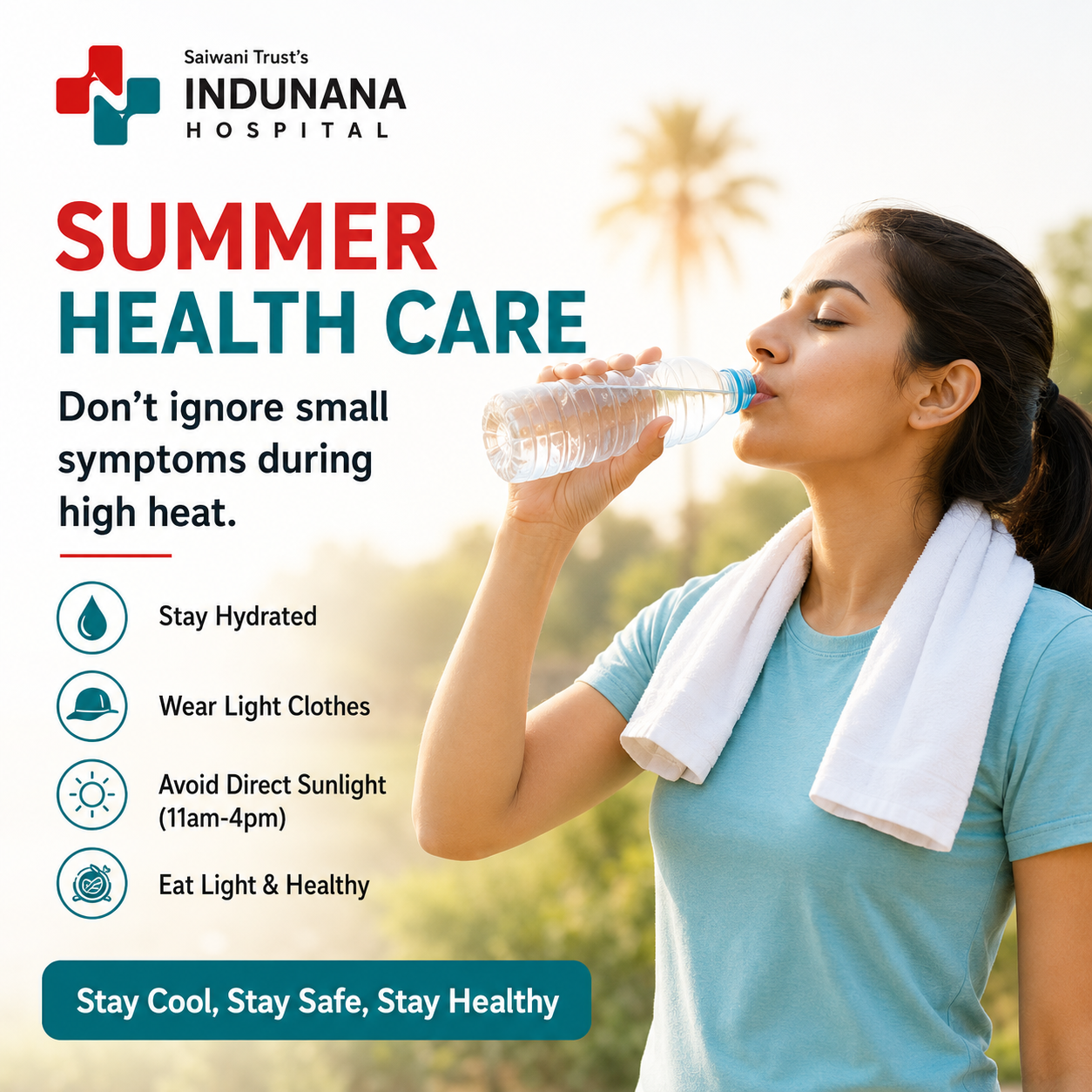 Summer health care awareness by Indunana Hospital